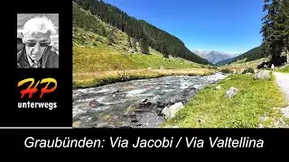 Via Jacobi Graubünden Dürrboden bis Davos