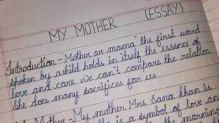 How to write essay on MY MOTHER ||150 words essay || my mother essay writing in english ||