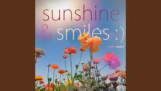 Sunrise Smile
