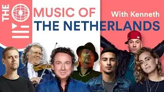 Music of The Netherlands with Kenneth from Amsterdam! (English + Spanish Subtitles)