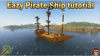 Eazy Pirate Ship Tutorial - MINECRAFT -