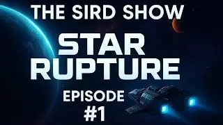 StarRupture Episode #1 with SirD