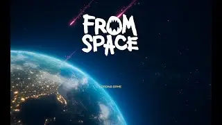 From Space Gameplay