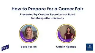 How to Prepare for a Career Fair // Presented by Baird!