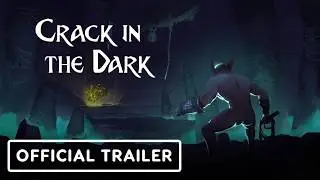 Crack In The Dark - Official Demo Trailer