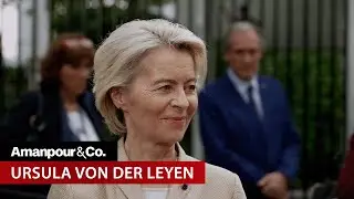 Exclusive: EU President Reacts to Trump's Latest Stance on Russia-Ukraine War | Amanpour and Company