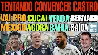⚽PROPOSTA EVERSON🪫BERNARD SA&Iacute;DA🎙️CUCA VEM?⬇️CASTRO CONVECENDO🔚ALAN FRANCO NO MEXICO☣️ VICTOR CRITICA