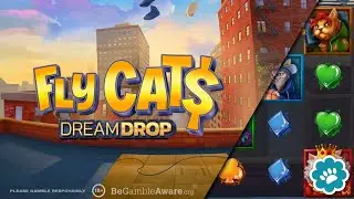 Fly Cats Dream Drop Slot (Relax Gaming) - Mystery Spins, Free Spins, Jackpot Game