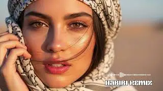 Habibi Remix 2026 | Soft Desert Beats for Relaxing Arabic Love Vibes