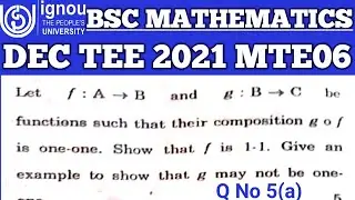 Bsc Mathematics | IGNOU | MTE 06 | DEC TEE 2021 | Q No 5(a) | Abstract Algebra | Based on function