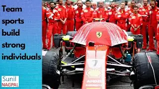 Team Sports Build Strong Individuals - Leadership Skills, Team Work, Team Spirit | Sunil Nagpal