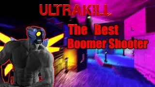 ULTRAKILL: Drink B̵̧͉̞́̓l̶͎͌̾̃ő̶̼̕ō̴̝̠d̵̟̤̳̆, Kill G̴̝̬͐o̵̟̓͆̃d̵͙͈̄͂̾ A Meaty Review
