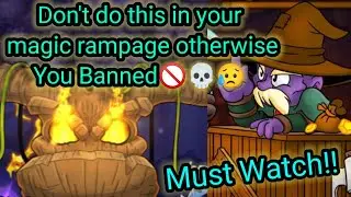 Don't do this in magic rampage otherwise you got banned 🚫😭🙏🏻