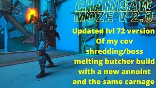 Chainsaw moze build 2.0.....minesweeper butcher build,shred mh10/11 with ease