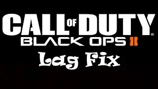 How to fix cod bo2 lag (100% working)