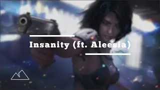 Alure - Insanity (ft. Aleesia) - [No Copyright Music]