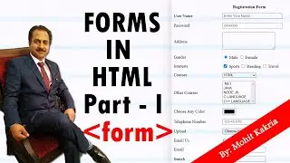 Creating Forms in HTML - Part I | Learn HTML and CSS | Mohit Tutorials