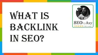 What Is Backlink In Seo? | What Is Backlink In Seo Guide