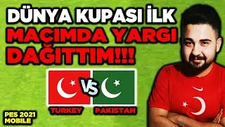 TURKEY VS PAKISTAN! PES 2021 MOBILE WORLD CUP İLK MA&Ccedil;IM!!