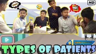 Types Of Patient || Look2world