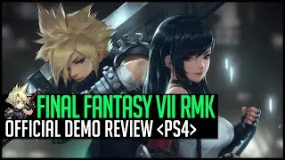 Final Fantasy 7 Remake Demo Review