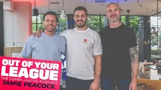 Out Of Your League Podcast - S.4 Ep.8 with Jamie Peacock