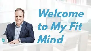 Welcome to My Fit Mind. Manage Anxiety, be Calmer, Confident and Contented.