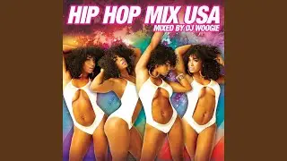 Hip Hop Mix USA (Continuous Mix By DJ Woogie)