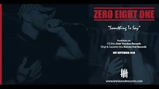 ZERO EIGHT ONE - Still The Same [ Knives Out Records / Irish Voodoo Records ]