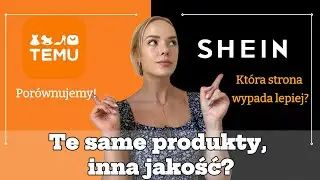 SHEIN VS TEMU || Sprawdzamy TE SAME produkty z obu stron || HAUL SHEIN TEMU || jakość a cena