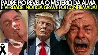 🔥TRAG&Eacute;DIA! NO FINAL DE JANEIRO SE CONFIRMA A PROFECIA REVELADA POR PADRE PIO AO MUNDO