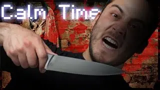 IM A SERIAL KILLER?! - Calm Time (Free Indie Horror Game) - FUNNY GAMEPLAY