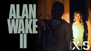 Alan Wake 2 | The Dark Presence | Part 10 | Xbox Series X