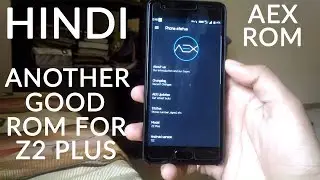 AOSP Extended ROM Review | Hindi | Lenovo Z2 Plus | June 2017