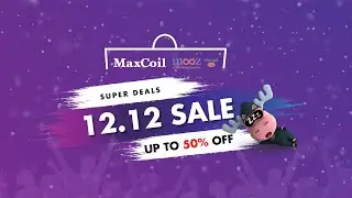 BIG SALE 12.12 - MaxCoil