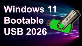 Create Windows 11 Bootable USB using the Windows Media Creation Tool - Update Video 2025