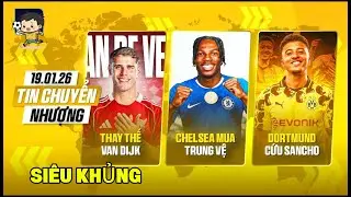 TIN CHUYỂN NHƯỢNG: LIVERPOOL THEO ĐUỔI VAN DE VEN, CHELSEA SĂN TRUNG VỆ, DORTMUND GIẢI CỨU SANCHO