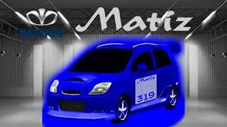 My 2013 JDM Tuning Car Project 319: Daewoo Matiz (Chevrolet Spark/FSO Matiz/Baojun Lechi/Pontiac G2)