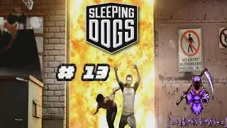 [Sleeping Dogs] Part 13: BODY COUNT | D3DM4N GAMING