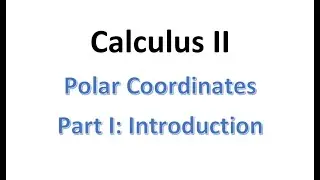 MAT230 Polar Coordinates Part I: Introduction & Converting Points