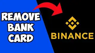 How To Remove Bank/Debit/Credit Card From Binance (Easy)