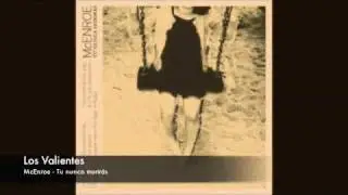Los valientes - McEnroe