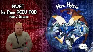 MWEC REDU Pod Winning List: Hero Hybrid