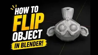 How to Flip Object in Blender!!! [34 SECONDS]