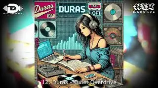 Quiet Overdrive by DJ Duras | Best LoFi | [2025] | Relaxing Lofi Beats | Study & Chill Music