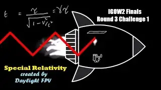 IGOW2 LIVESTREAM: Week #38 Special Relativity by Daylight FPV