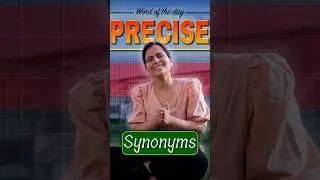 Exam Vocabulary | Synonyms of Precise | learn with Nimisha Bansal
