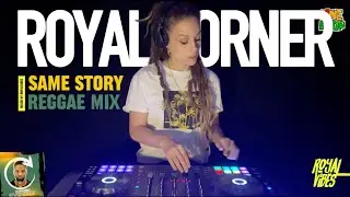 RoyalVibes - SAME STORY RIDDIM - Reggae Live Mix - Konshens, Busy Signal, Charly Black & MORE