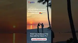 ✨ Witness a Magical Sunset at Radhanagar Beach with Your Love! ❤️🌅