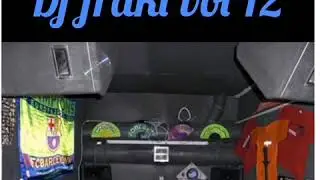 Dj fraki vol 12